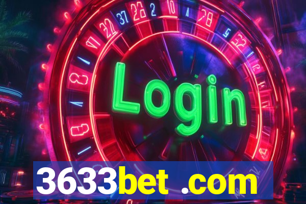 3633bet .com